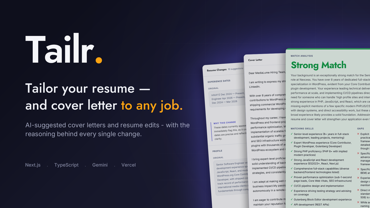 Tailr. Tailor your resume and cover letter to any job.